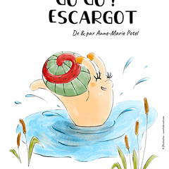Affiche Go Go ! Escargot
