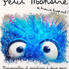 Affiche Petit monstre se trouve trop nul !