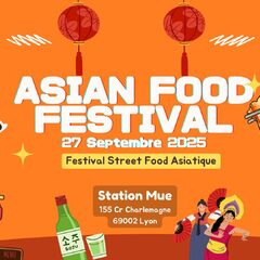 Asian Food Festival_Lyon 2ème
