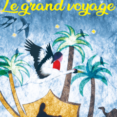 Affiche Le grand voyage