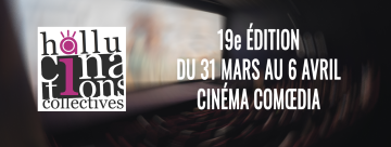 Festival Hallucinations Collectives_Lyon 7ème