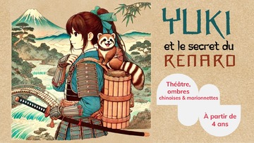 Spectacle jeune public "Yuki et le secret du renard"_Lyon 1er