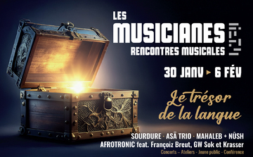 Les Musicianes, Rencontres musicales : le trésor de la langue_Vénissieux