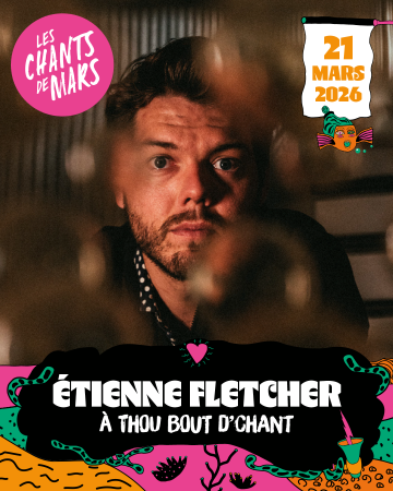 Etienne Fletcher + Clémentine Weck | Les Chants de Mars