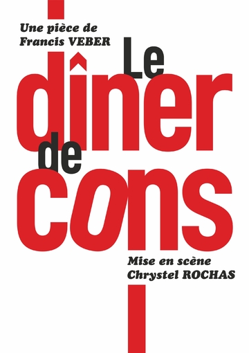 Affiche Le dîner de cons