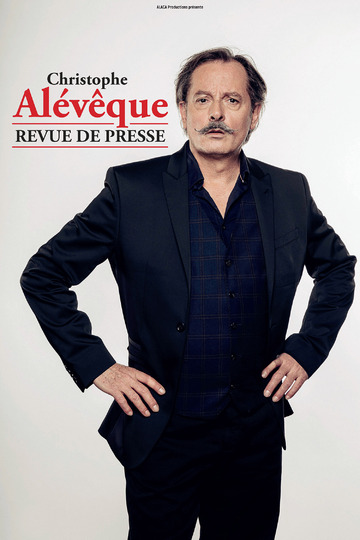 Christophe Alévêque - Revue de presse