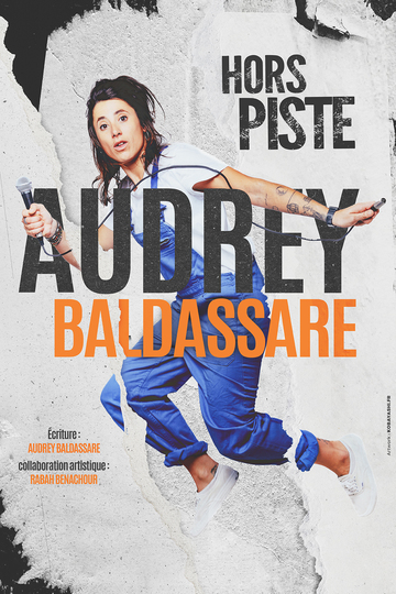 Audrey Baldassare dans « Hors piste »_Lyon 1er